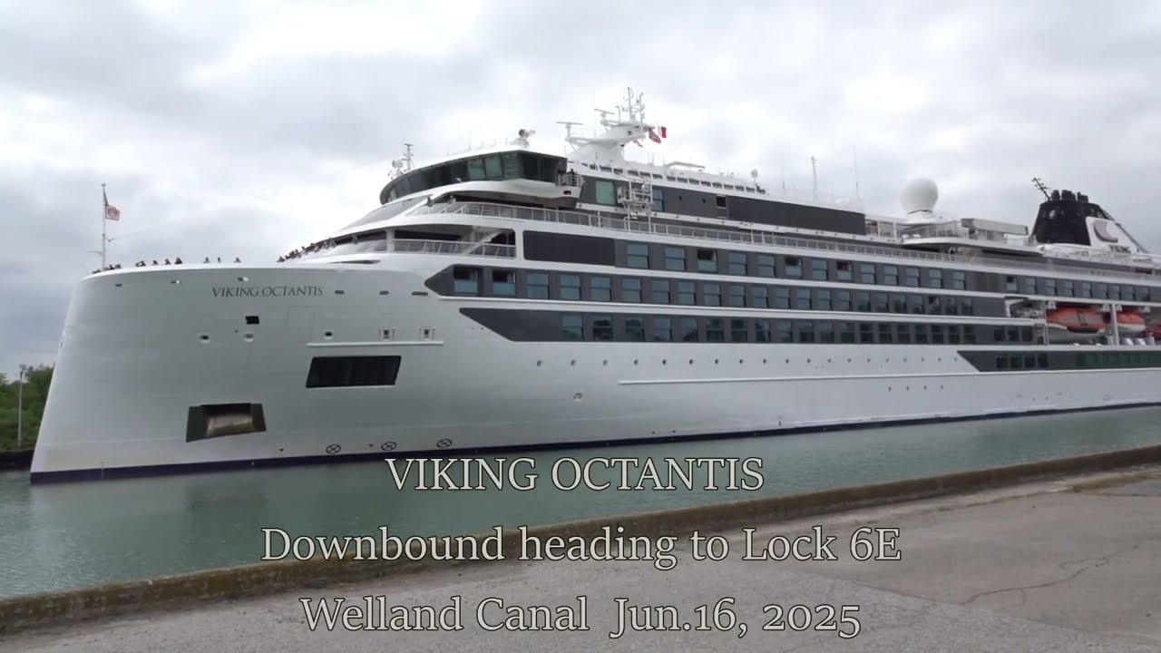 Cruise ship VIKING OCTANTIS Downbound at Lock 6E, Welland Canal, 2025