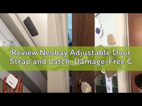 Review Neobay Adjustable Door Strap and Latch, Damage-Free Cat Door Latch to Keep Large Dog Out of L