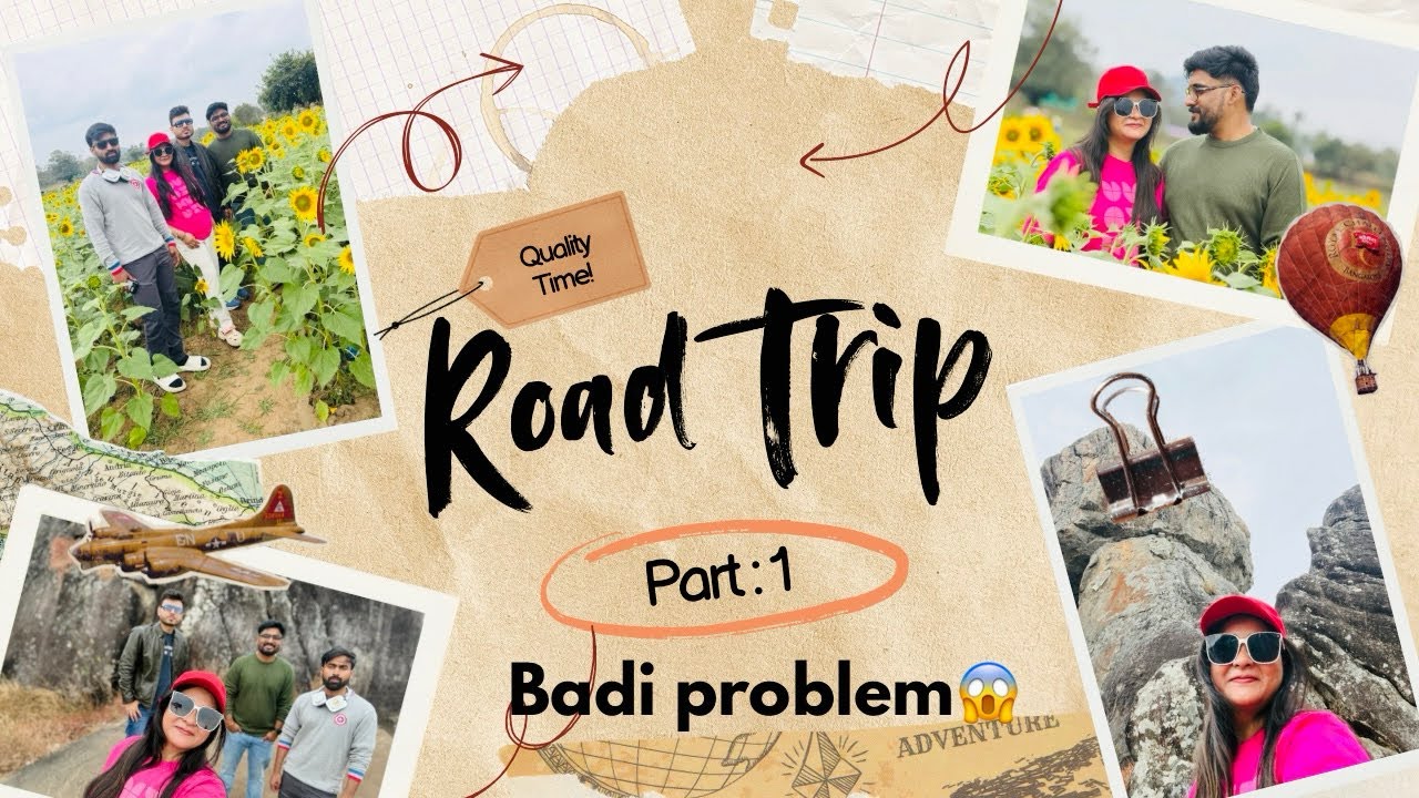 Road Trip, Drama Aur Ek Badi Problem 😬 | Part 1