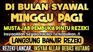 LANGSUNG DIKABULKAN..100 RIBU MALAIKAT PEMBAWA REZEKI TURUN, REZEKI DATANG DARI ARAH TAK DISANGKA