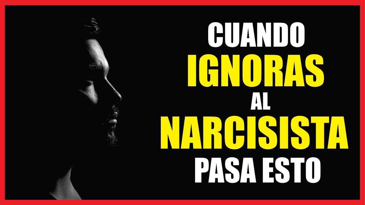 Como actua un NARCISISTA cuando lo IGNORAS  luego del DESCARTE
