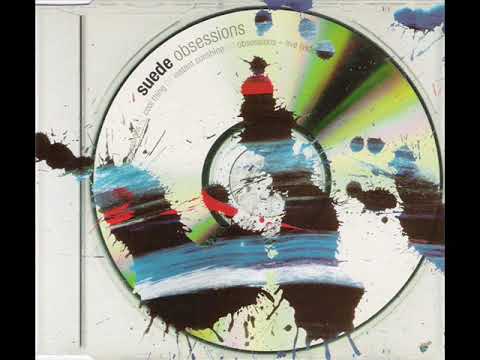 Suede - Obsessions (album version)