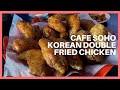 Cafe Soho better than Bonchon? [Korean Double fried chicken wings]