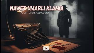 Wszyscy Mwi e Zmarli Milcz Ale Ten Krymina Udowadnia Co Innego  Book Pl