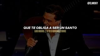 Luis Miguel - O Tu O Ninguna | Letra + Video | 1999 - 2002 | Remasterizado