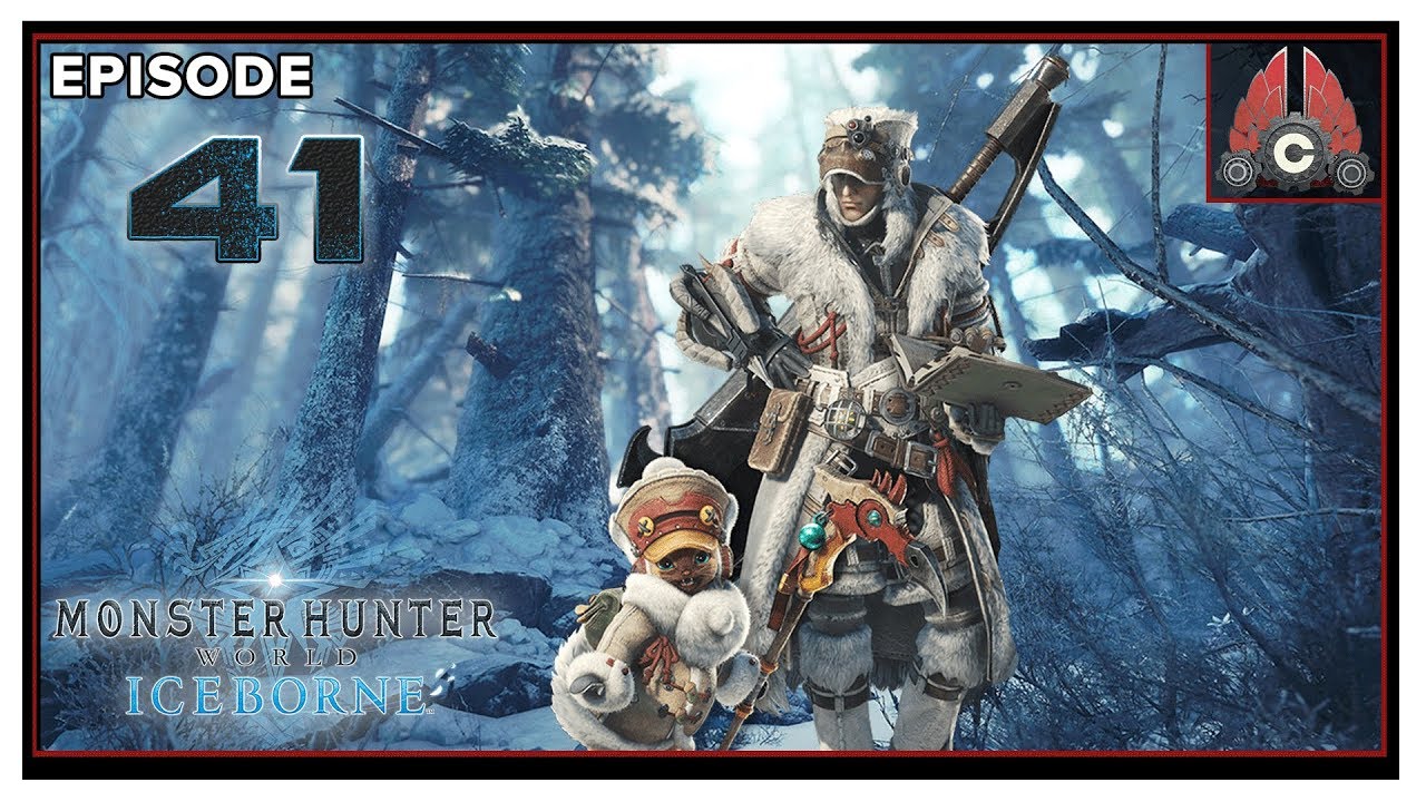 Let's Play Monster Hunter World: Iceborne On PC With CohhCarnage - Episode 41