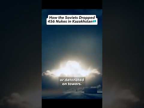 How the Soviets Dropped 456 Nukes in Kazakhstan #shorts