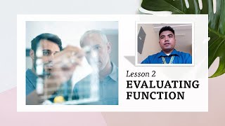 Lesson 2 Evaluating Function
