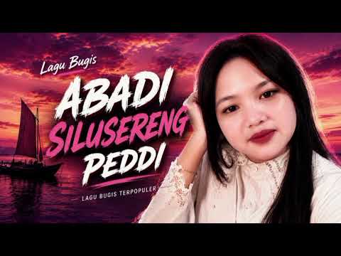 Lagu Bugis Abadi Judul Silusereng Peddi Cipta Putri Alfi/AndriKhan