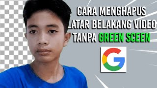 Cara Menghapus Background   Google  Android