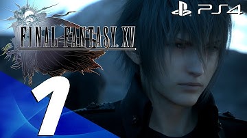 Final Fantasy XV Demo Episode Duscae - Walkthrough Part 1 - Prologue