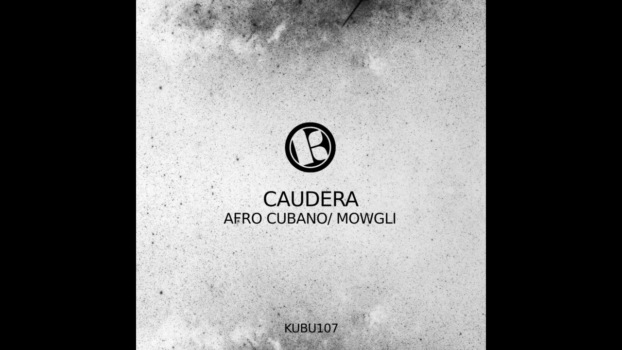Caudera - Mowgli (Original Mix)