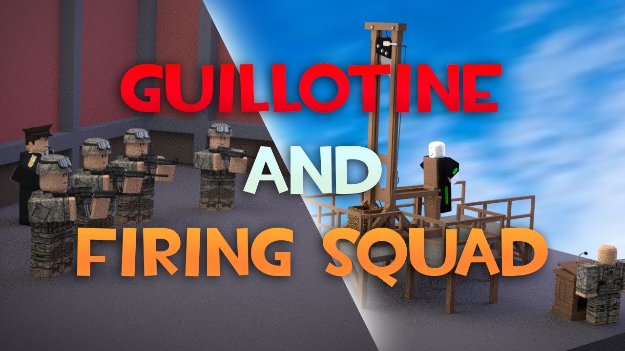 Roblox Script Showcase Episode 1773 Guillotine And Firing Squad YouTube 