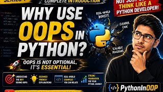 Why Learn OOP in Python? | Complete Beginner's Guide (2026) | Python OOP Series #1