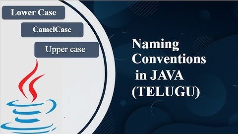 Naming Conventions in Java (Telugu)