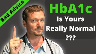 'Normal' HbA1c and Artery Blockage (More Bad Advice)