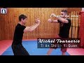 Ti an shili  yi quan avec michel tournerie 