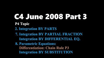 C4 2008 June Part3 (Q2,7,8 Integration)