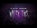 lil uzi vert - watch this (remix) [ sped up ] lyrics