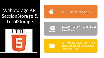 WebStorage APIs SessionStorage & LocalStorage | HTML5