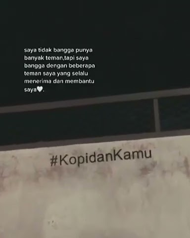 story wa buat teman || story wa keren || status wa 30 detik