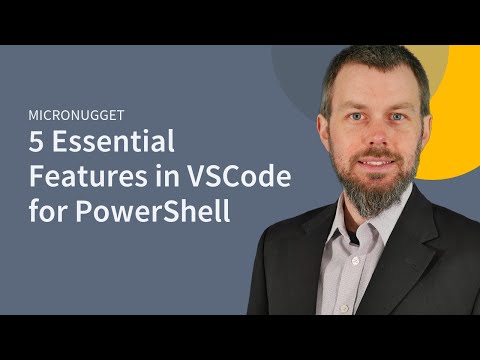 5 Essential Features in VSCode for PowerShell