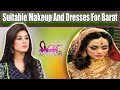 Suitable Makeup And Dresses For Barat - Mehekti Morning With Sundus Khan - 8 February 2018 | ATV