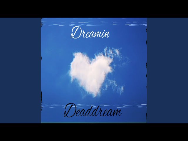 Deaddream - Eclectic Soul