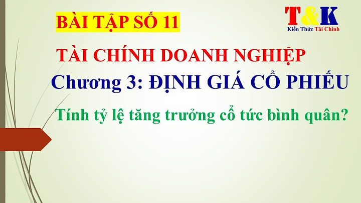 Bài tập tài chính doanh nghiệp về cổ phiếu