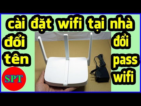 Video Hướng dẫn cài đặt Wifi tại nhà, đổi tên wifi, đổi mật... - youtube
