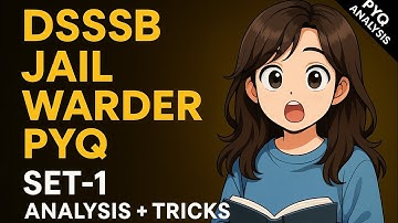 DSSSB ENGLISH PYQ SERIES 2025 |Jail Warder SET–1 |Most Expected Questions  PYQ Analysis | Answer Key