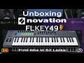 Novation fl key 49   unboxing  first time in sri lanka 