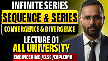Sequence & Series|Infinite Series|Convergence & Divergence|Lecture 01| Pradeep Giri Sir