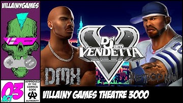 DMX (GM) vs Method Man (JKD) - Def Jam Vendetta [VGT3K]