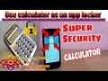 Top best,mobile app security-calcuter apps locker for android phone 