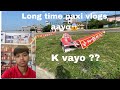 Long time paxi vlogs aayo 😱 Kam ma Jada