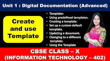 Create and use template | Digital Documentation | Class 10 Information Technology