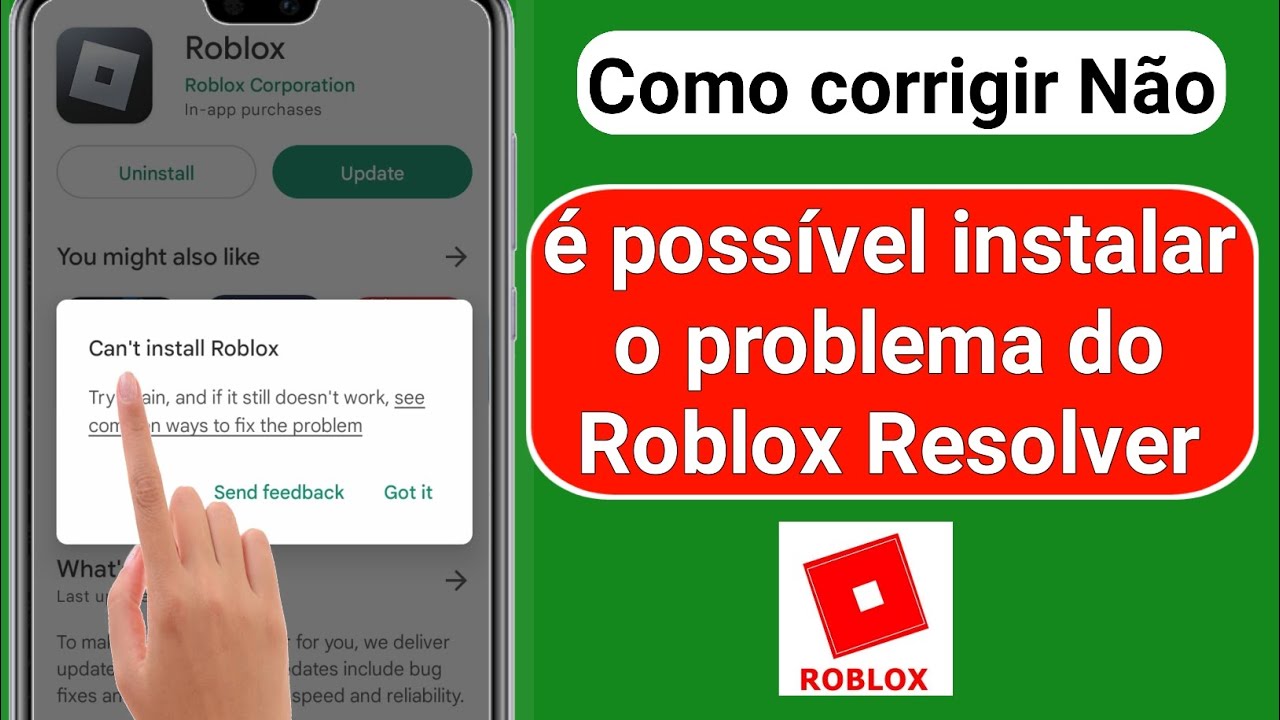 Como corrigir Não é possível instalar o Roblox na Play Store