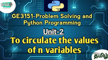 To circulate the values of n variables in Problem Solving and Python Programming tamil||GE3151||AU.