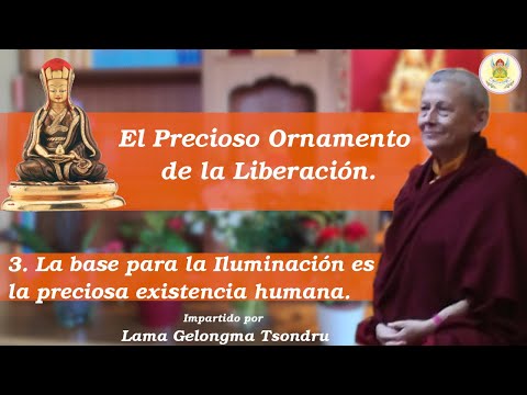 El Precioso... 3: La base para la iluminación es la preciosa existencia humana (por Lama Tsondru) video phone beyonce mp3