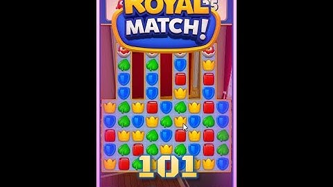 Royal Match Level 101 - No Boosters