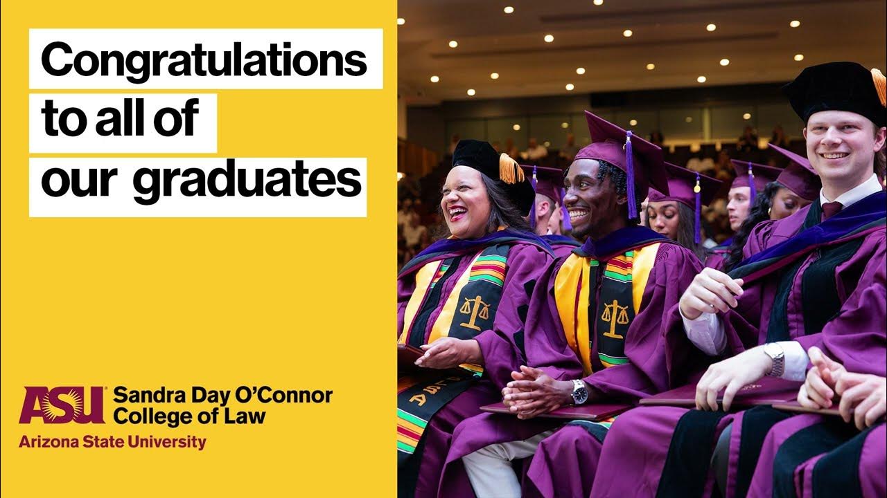 ASU Law Spring 2024 Convocation YouTube