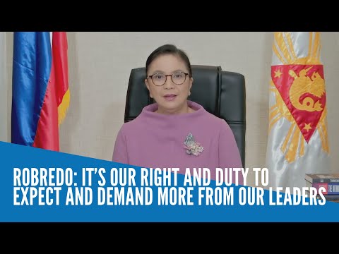 Robredo: It’s our right and duty to expect and demand more from our leaders