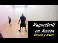 Raquetball game ezeqiel y arturo