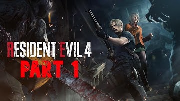 RESIDENT EVIL 4 REMAKE Walkthrough Gameplay FULL GAME Part 1 (4K 60FPS) - No Commentary