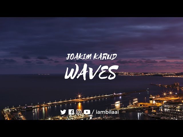 Joakim Karud - Waves (No Copyright Music) class=