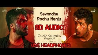 Sevanthu pochu nenju 8Dsong||🎧use headphones🎧||Ccv movie 8D audio Tamil||