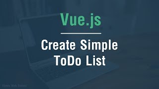 [ Arabic ] Vue.js Tutorials - How To Create To-Do List screenshot 5
