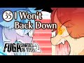 Fuga: Comedies of Steel 2 (Chapter 35) – I Won't Back Down #Fuga2