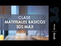 3DS Max + Vray. Materiales Basicos